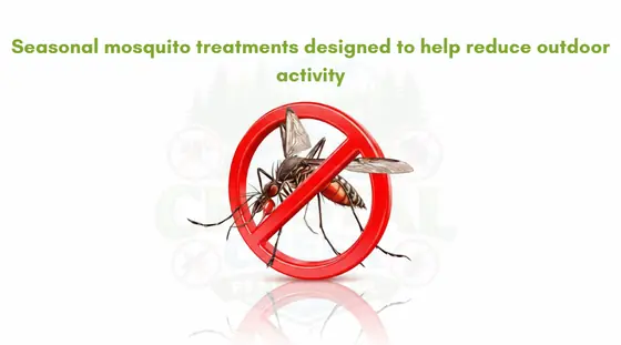Seasonal mosquito treatments